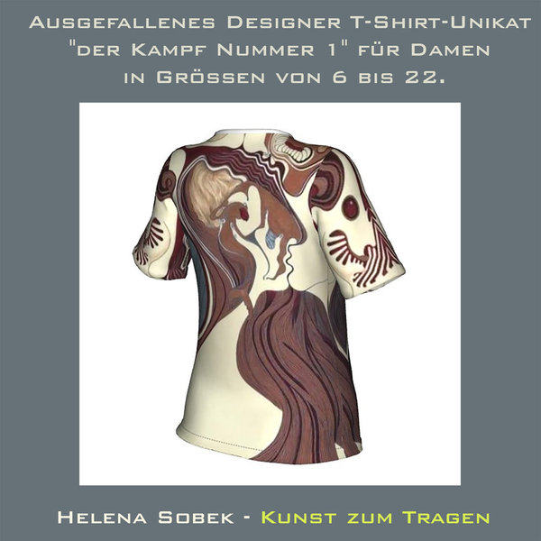 Ausgefallenes Designer T-Shirt-Unikat "der Kampf Nummer 1" für Damen in Größen von 6 bis 22.