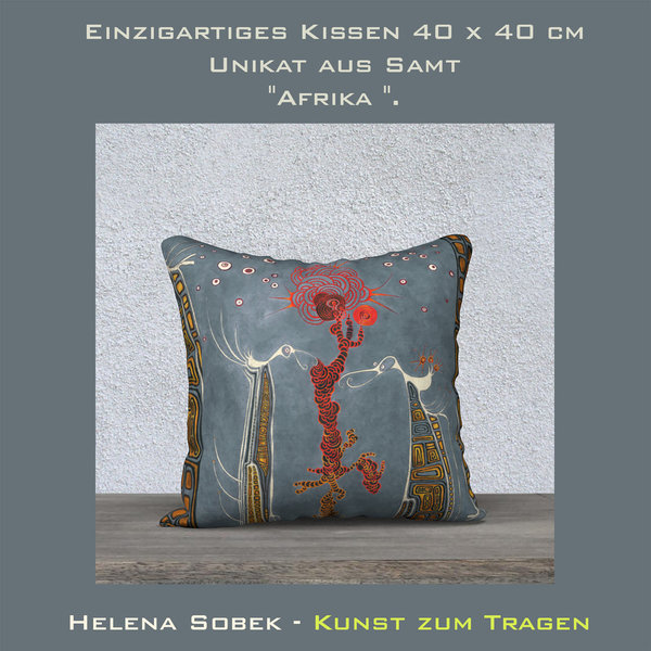 Einzigartiges Kissen  Unikat aus Samt  "Afrika".  Kunst für dein Wohnzimmer.